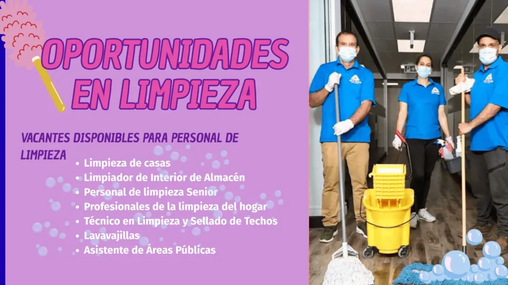 ¡Oportunidades Laborales para EL SECTOR LIMPIEZA!