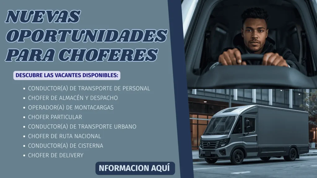 🚛 ¡Gran Convocatoria Laboral para Choferes!